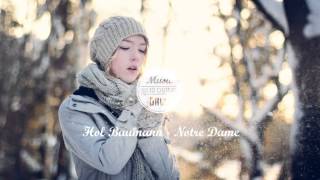 Hol Baumann - Notre Dame