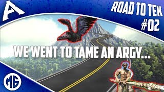WE WENT TO TAME AN ARGY.. (Early Game Raiding) Road to Tek Official PvP Ep 2 - Ark: Survival Evolved