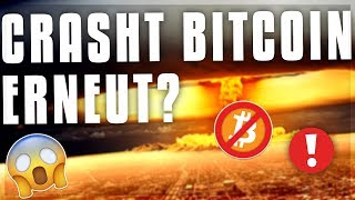 ERNEUTER BITCOIN CRASH?! DIE GRÜNDE! Kryptowährungen deutsch/german