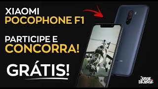 ★ GRÁTIS! Concorra a 1 POCOPHONE F1 da Xiaomi! ★