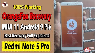 Install OrangeFox Recovery (TWRP) On Redmi Note 5 Pro MIUI 11 Android 9 Pie | 100 Working | Hindi |