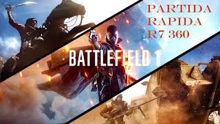 Battlefield 1 ( AMD FX 8320 + R7 360 XFX)