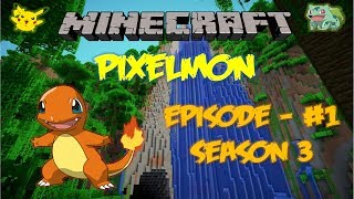 Minecraft: Pixelmon - Эпизод 1 - Начало третьего сезона (Pokemon Mod)