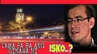 Tama ba ang ginawa ni Isko?