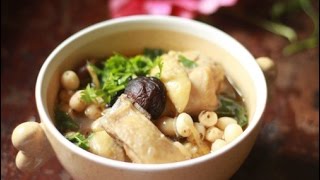 Gà hầm hạt sen - Hướng dẫn nấu ăn - Món ngon mỗi ngày - Món ngon dễ làm