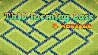 Th10 Farming Base! [4 Mortars]+[Speed Build]