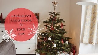 KARÁCSONYI LAKÁS DEKOR ÉS TOUR | Vlogmas #7