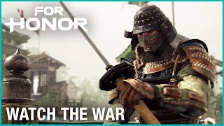 For Honor Watch the War Ep3: Faction War Season 2 Round 2 Recap