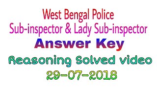 WBP SI  Answer key || All Reasoning Questions solved video || Answer key of WB Police LSI exam