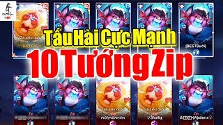 [Gcaothu Live] Tấu Hài Cực Mạnh Với Đội Hình 10 Tướng Zip- Cười Vỡ Bụng Khi Thánh Lầy Gặp Thánh Nhây