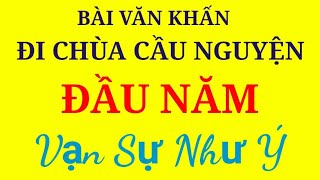 BÀI VĂN KHẤN ĐI CHÙA CẦU NGUYỆN ĐẦU NĂM CANH TÝ 2020