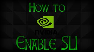 How to enable NVIDIA SLI on any game (Apex Legends, Fortnite etc) [2020]