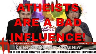 Atheists Are a Danger to the Youth | Ruth Ann - Virginia | Talk Heathen 02.25