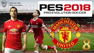 PES 2018 - MASTER LEAGUE - MANCHESTER UNITED #8 Match Against Liverpool at Anfield!