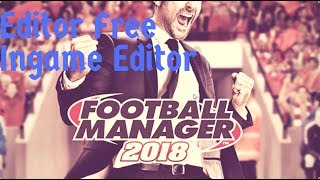 Hvordan installere FM18 Editor & In-Game Editor | Football Manager 2018