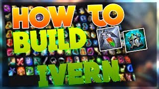 Ivern Quick Item Build Guide - Patch 7.10