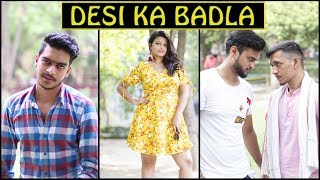 Desi Ka Badla -2 || Unexpected Twist || Desi Sarcasm || ft. Rachit Rojha ||Aapna Tv