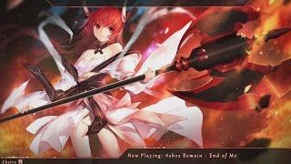 Nightcore - End of Me (Ashes Remain) | (Lyrics)