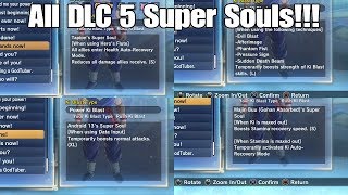 Dragon ball Xenoverse 2 DLC 5 All 8 New Super Souls Breakdown!