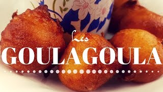 Recette du goula goula