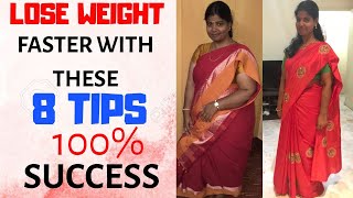 WEIGHT LOSS TIPS IN TAMIL | FOLLOW THESE 8 TIPS TO LOSE WEIGHT FAST