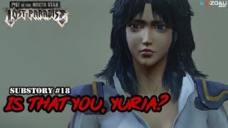 Fist of the North Star Lost Paradise - Substory 18 Is That You, Yuria?