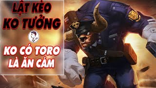 Lần Đầu Triệu Hồi TORO ÔNG NỘI để gánh Ván game LẬT KÈO KO TƯỞNG | ĐỆ TỨ Liên Quân