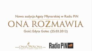 Ona rozmawia - Edyta Golec