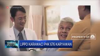 Lippo Karawaci PHK 676 Karyawan