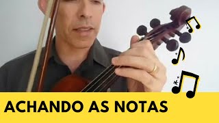 Ache as NOTAS para Tocar Violino Afinado