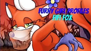 Furry Girl Profiles-Fifi Fox [Episode 60]