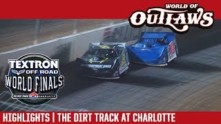 World of Outlaws Craftsman Late Models The Dirt Track at Charlotte November 4th, 2017 | HIGHLIGHTS