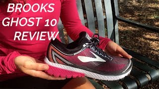 BROOKS GHOST 10 REVIEW