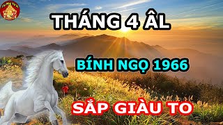 Trời Ban Lộc Lớn, Bính Ngọ 1966 Gánh Lộc Về Nhà, Tiền Của Chất Chật Két Tháng 4 ÂL