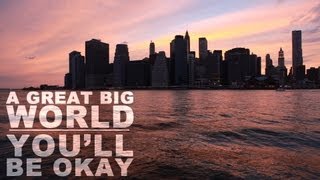 A Great Big World - You'll Be Okay [Live @ Brooklyn Bridge Park]