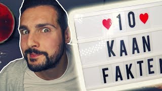 10 HEFTIGE FAKTEN über mich (Kaan), die niemand kennt...oder doch?!