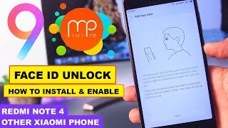 How to Install MIUI 9 Base MIUI Pro Rom Face ID Unlock Feature on Redmi Note 4 & Others Xiaomi Phone
