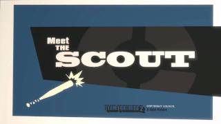 Team Fortress 2: Meet The Sc-