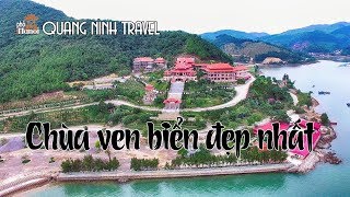 Ngôi chùa ven biển đẹp nhất Quảng Ninh - Chùa Cái Bầu Vân Đồn #hnp