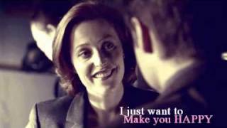 "I just want to make you happy"... Mulder/Scully