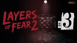 Layers of Fear 2 • ЗВОНОК • ПРОХОЖДЕНИЕ #3