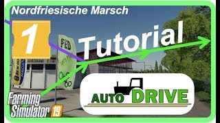 PC LS19 AutoDrive Tutorial #1 "der Einstieg"