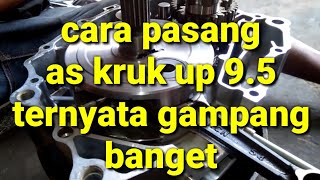 Cara memasang as kruk up 9.5 dengan mudah mesin mp