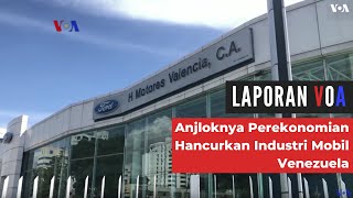 Anjloknya Perekonomian Hancurkan Industri Mobil Venezuela