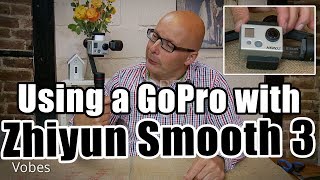 Tech Review: Using a Gopro with the Zhiyun Smooth 3