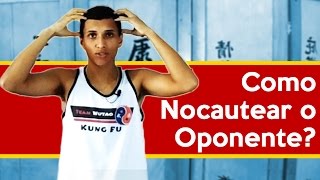 3 Maneiras Simples de NOCAUTEAR um Oponente