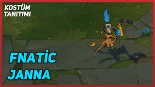 Fnatic Janna (Kostüm Tanıtımı) League of Legends