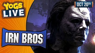 SPOOPY TIMES! - Dead By Daylight! - The Irn Bros! 20th October 2018