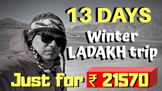CHEAPEST WINTER LADAKH TRIP EVER !