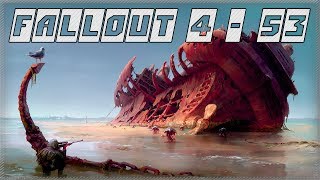 FALLOUT 4 ➤ Выживание №53 ➤ СТАЛЬНЫЕ ЖАБРЫ